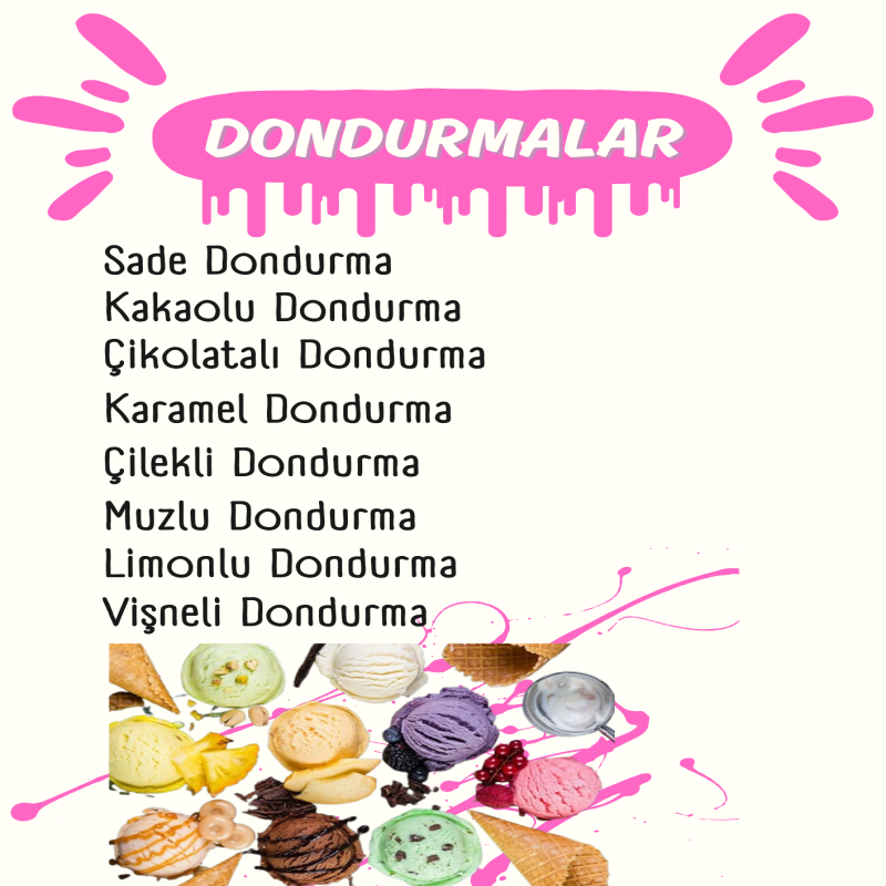 Sade, Kakao ve Meyveli Dondurmalar